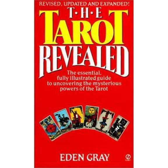 Pre-Owned The Tarot Revealed: A Modern Guide to Reading the Tarot Cards (Mass Market Paperback) 0451156730 9780451156730