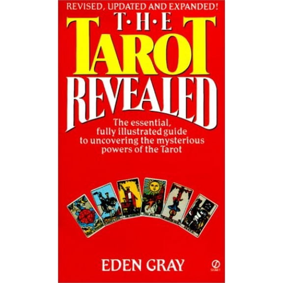 Pre-Owned The Tarot Revealed: A Modern Guide to Reading the Tarot Cards (Mass Market Paperback) 0451156730 9780451156730