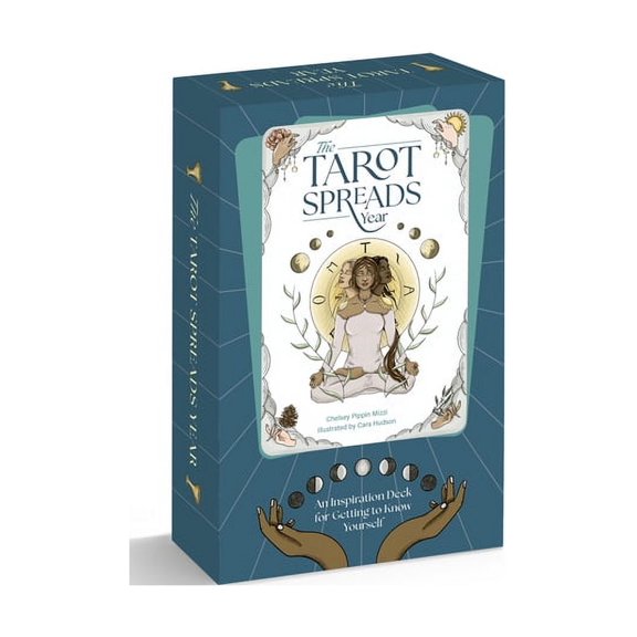 The Tarot Spreads Year: A year of tarot in 52 cards