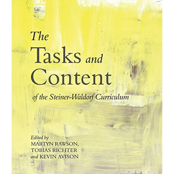 Pre-Owned The Tasks and Content of the Steiner-Waldorf Curriculum Paperback