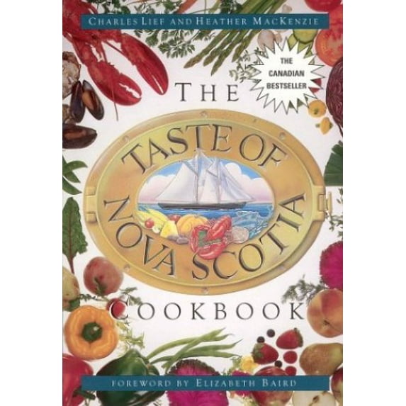 Pre-Owned The Taste of Nova Scotia Cookbook (Paperback) 1550135279 9781550135275