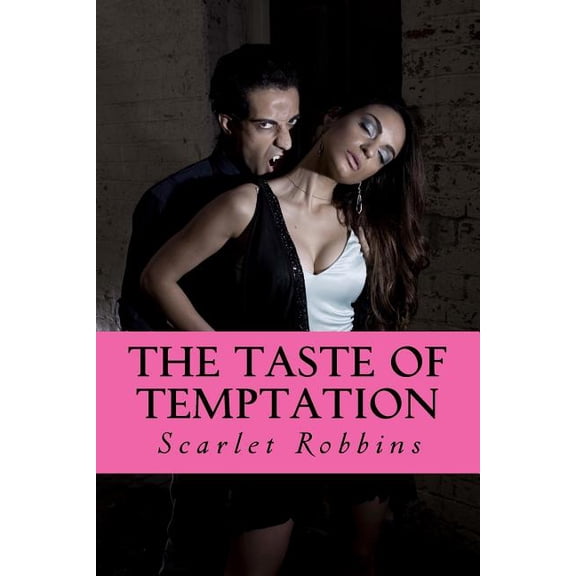 The Taste of Temptation