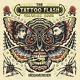 thumbnail image 1 of Pre-Owned The Tattoo Flash Coloring Book: For Adults (Mindfulness Coloring, Tattoo, Activity Book) (Paperback) 1780679173 9781780679174, 1 of 1