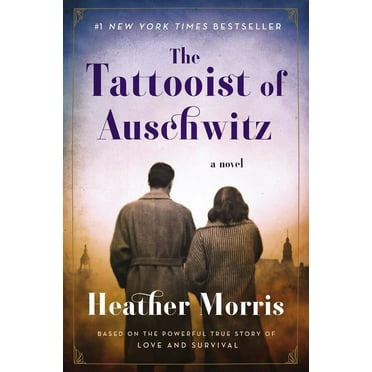 The Tattooist of Auschwitz, (Hardcover)