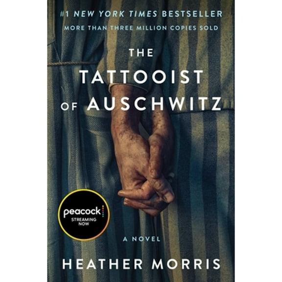 Pre-Owned The Tattooist of Auschwitz [Movie-Tie-In] (Paperback) 0063413108 9780063413108