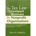thumbnail image 1 of The Tax Law of Unrelated Business for Nonprofit Organizations, (Paperback), 1 of 1
