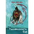 thumbnail image 1 of Pre-Owned The Taxidermist's Cut (Four Way Books Intro Prize in Poetry), 1 of 1