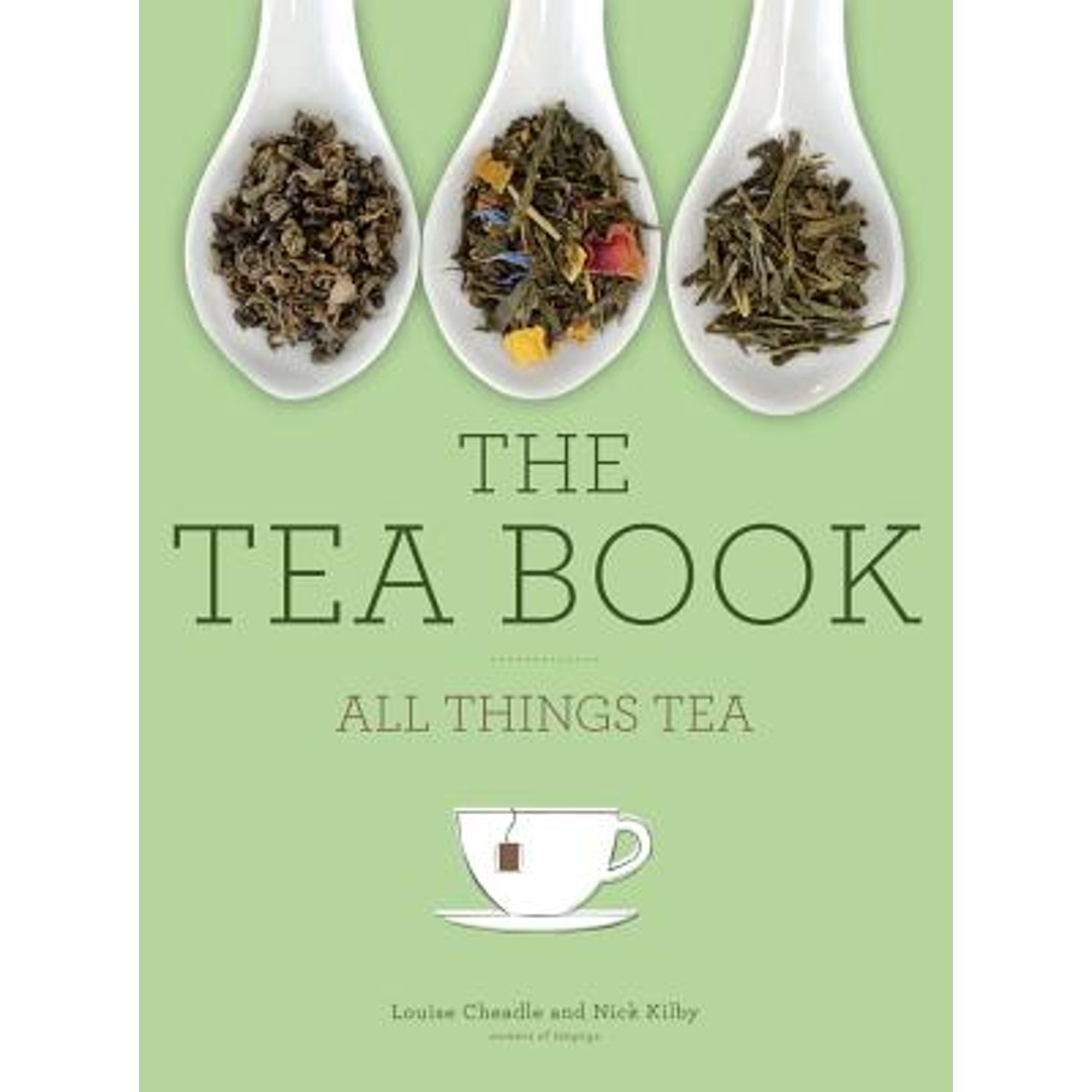 Pre-Owned The Tea Book: All Things Tea (Hardcover) 1454917180 9781454917182