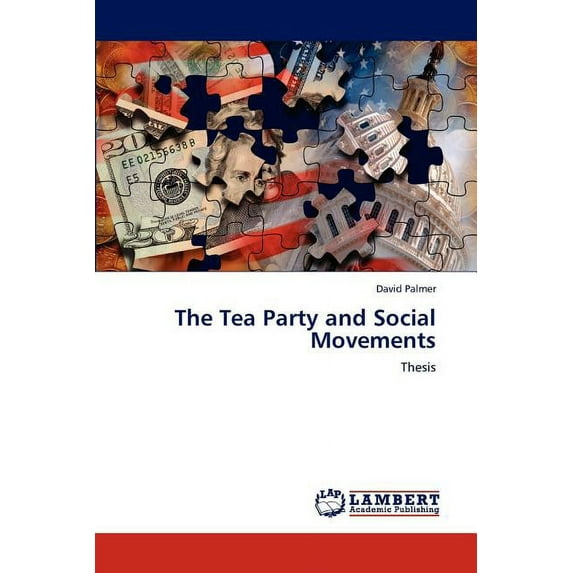 The Tea Party and Social Movements (Paperback)