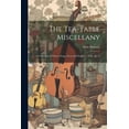 thumbnail image 1 of The Tea-Table Miscellany : A Collection of Choice Songs, Scots and English. 2 Vols. [In 1] (Paperback), 1 of 1