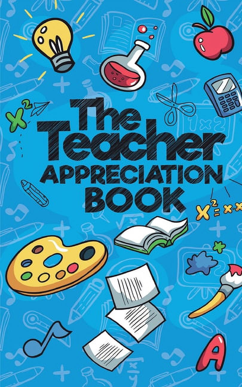The Teacher Appreciation Books, (Paperback)