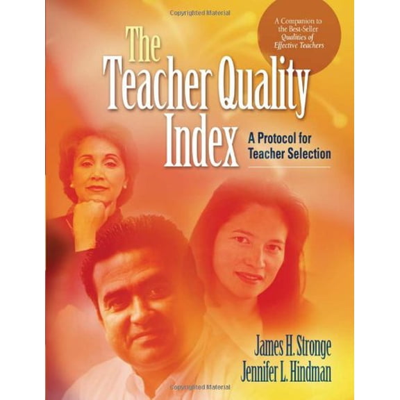 Pre-Owned The Teacher Quality Index: A Protocol for Teacher Selection (Paperback) 1416602720 9781416602729