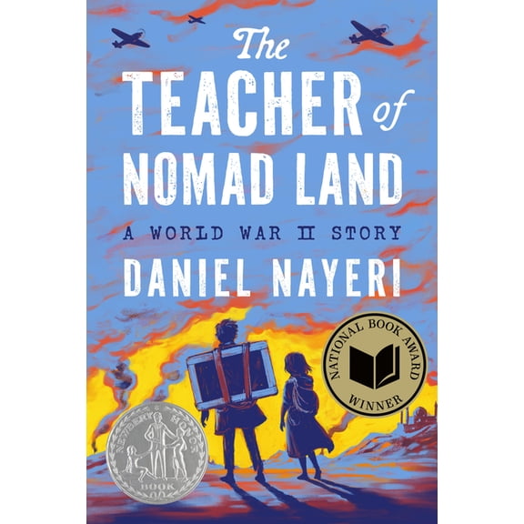 The Teacher of Nomad Land: A World War II Story, (Hardcover)