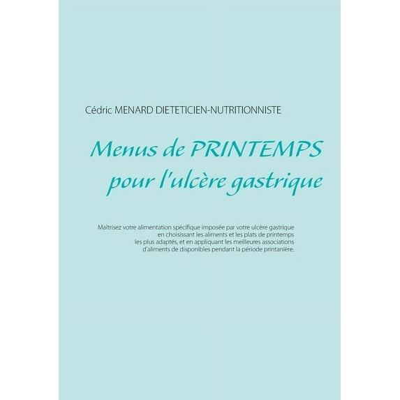 Menus de printemps pour l'ulcère gastrique, (Paperback)