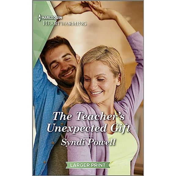 Pre-Owned The Teacher's Unexpected Gift: A Clean and Uplifting Romance (Mass Market Paperback) 1335475613 9781335475619