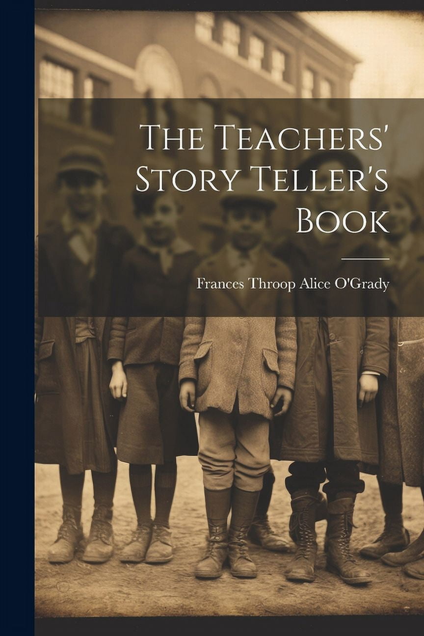 The Teachers' Story Teller's Book, (Paperback)