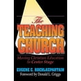 thumbnail image 1 of Pre-Owned The Teaching Church: Moving Christian Education to Center Stage (Paperback) 0687410835 9780687410835, 1 of 1
