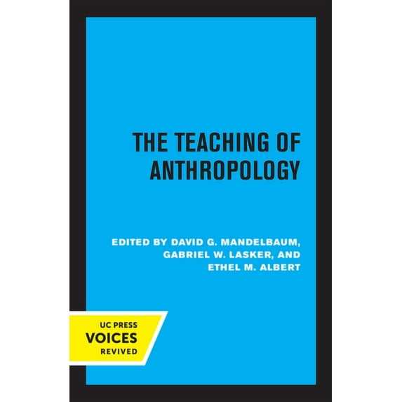 The Teaching of Anthropology, Abridged Edition (Edition 1) (Paperback)