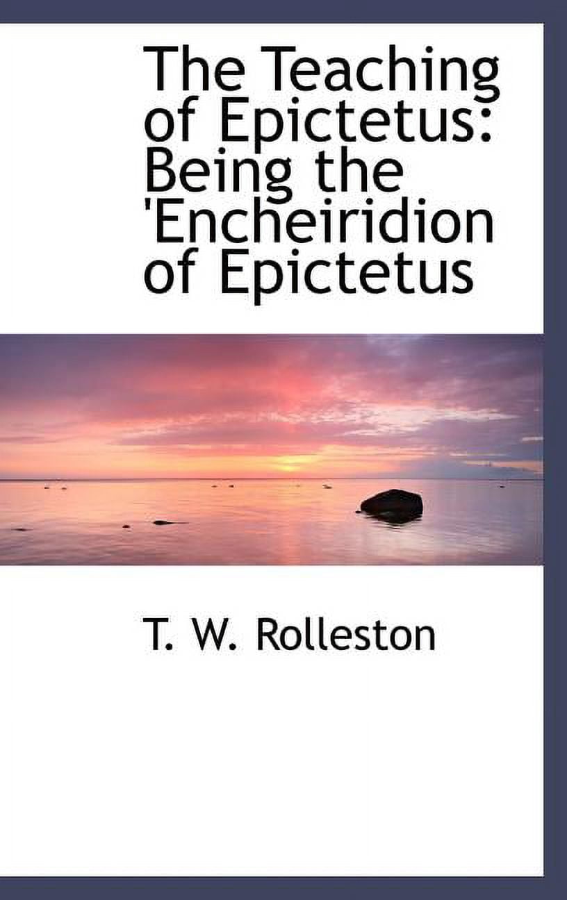 The Teaching of Epictetus (Hardcover)