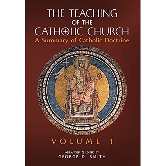 Pre-Owned The Teaching of the Catholic Church: Volume 1: A Summary of Catholic Doctrine Hardcover