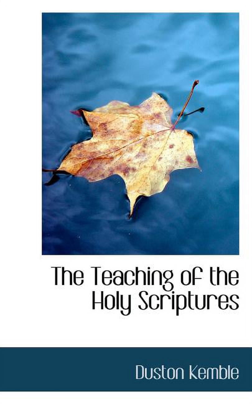 The Teaching of the Holy Scriptures Paperback