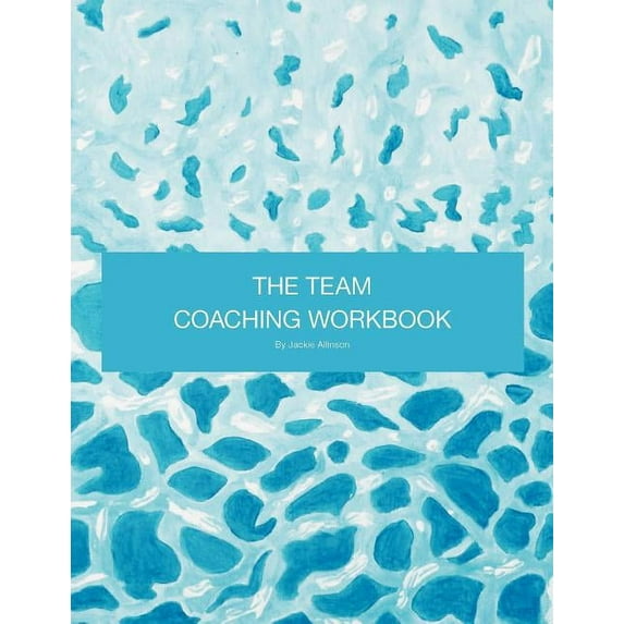 The Team Coaching Workbook (Paperback)