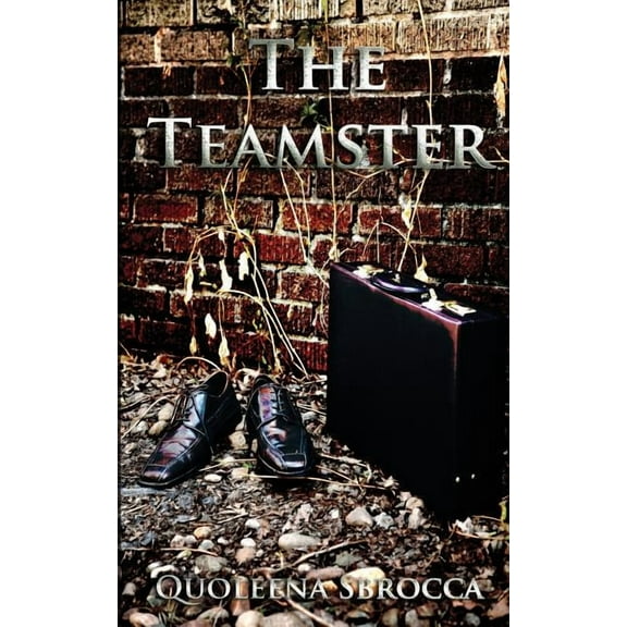 The Teamster, (Paperback)