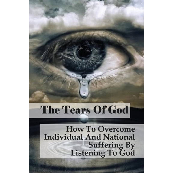 The Tears Of God (Paperback)