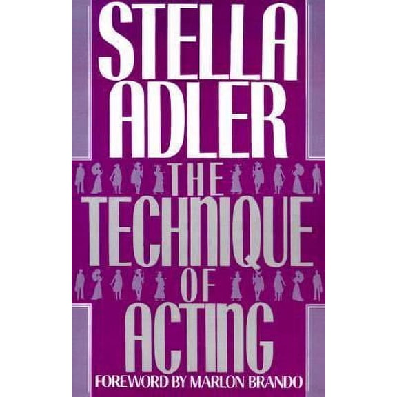 Pre-Owned The Technique of Acting (Paperback) 0553349325 9780553349320
