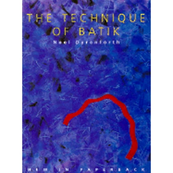 Pre-Owned The Technique of Batik (Paperback) 0713483016 9780713483017