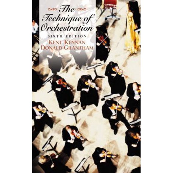 Pre-Owned The Technique of Orchestration (Hardcover) 0130407712 9780130407719