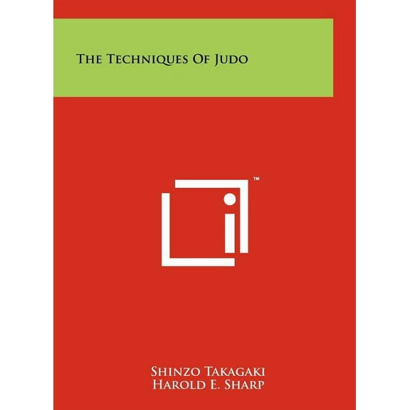 The Techniques Of Judo, (Hardcover)