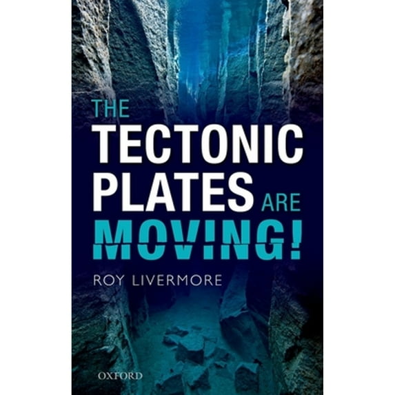 Pre-Owned The Tectonic Plates are Moving! 9780198717867
