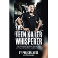 thumbnail image 1 of The Teen Killer Whisperer (Paperback), 1 of 1