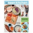 thumbnail image 1 of The Teen Kitchen: Recipes We Love to Cook [A Cookbook], (Paperback), 1 of 1