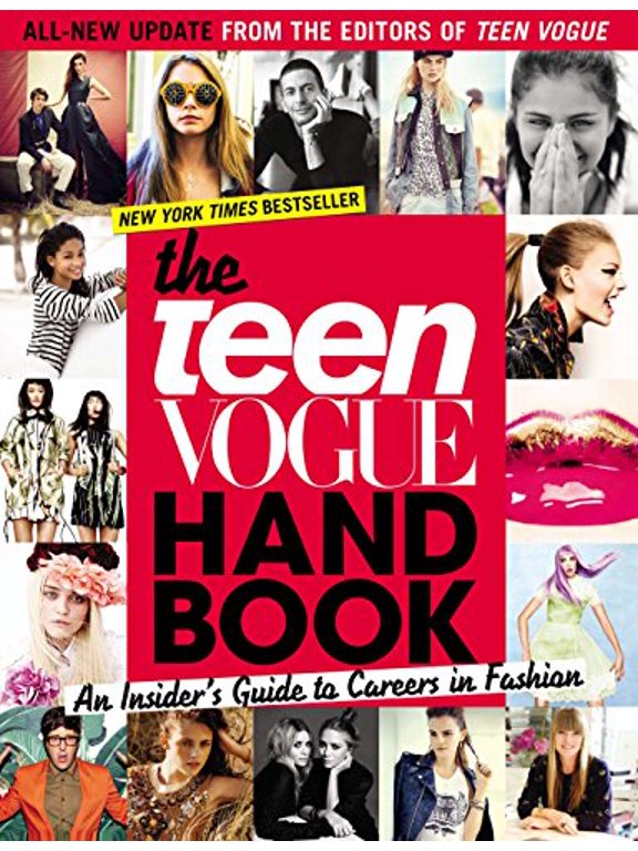 Pre-Owned The Teen Vogue Handbook : An Insider's Guide to Careers in Fashion (Paperback)