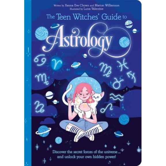 Pre-Owned The Teen Witches' Guide to Astrology: Discover the Secret Forces of the Universe... and Unlock Your Own Hidden Power! (Paperback) 1398815179 9781398815179