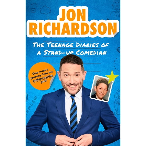The Teenage Diaries of a Stand-Up Comedian: One Man's Journey Into His Embarrassing Past, (Hardcover)