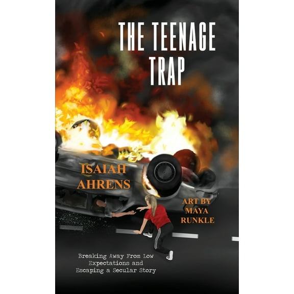 The Teenage Trap (Paperback)