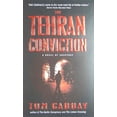 thumbnail image 1 of The Tehran Conviction: A Novel of Suspense, (Paperback), 1 of 1