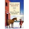 thumbnail image 1 of Pre-Owned The Tell-Tale Horse (Hardcover) 034549024X 9780345490247, 1 of 1