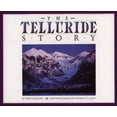 thumbnail image 1 of Pre-Owned The Telluride Story (Paperback) 0960876464 9780960876464, 1 of 1
