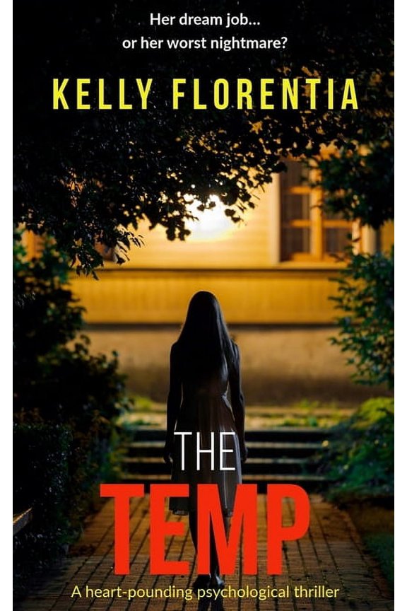 The Temp: A heart-pounding psychological thriller, (Paperback)