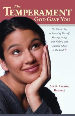 Pre-Owned The Temperament God Gave You: The Classic Key to Knowing Yourself, Getting Along with Others, and Growing Closer to the Lord (Paperback) 1933184027 9781933184029