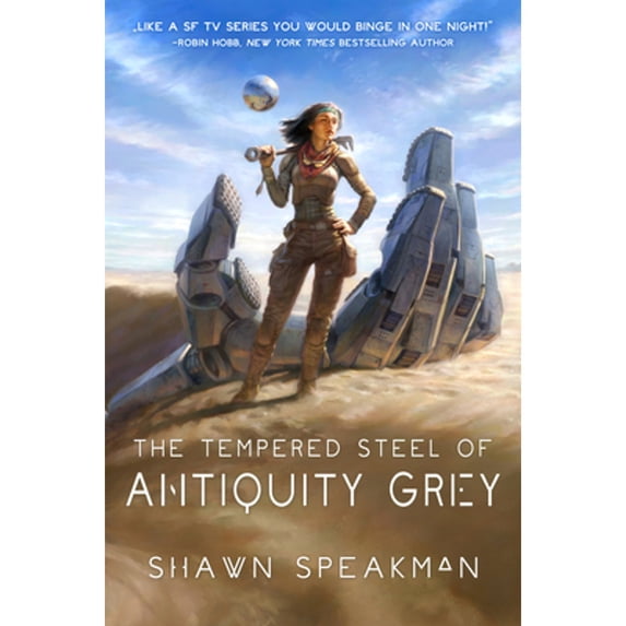 Pre-Owned The Tempered Steel of Antiquity Grey (Hardcover) 9781944145699