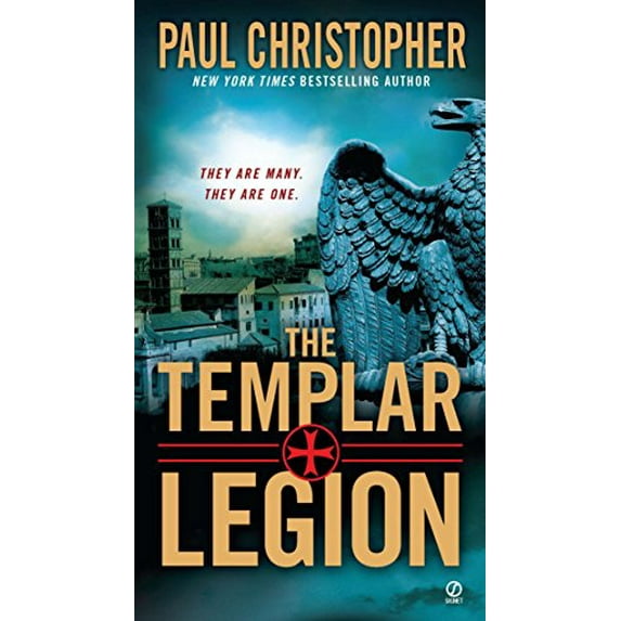 Pre-Owned The Templar Legion (Mass Market Paperback) 0451233581 9780451233585
