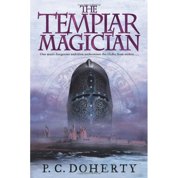 Pre-Owned The Templar Magician (Hardcover) 031267502X 9780312675028