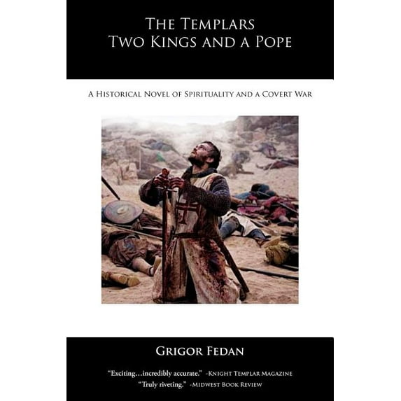 The Templars, Two Kings, and a Pope