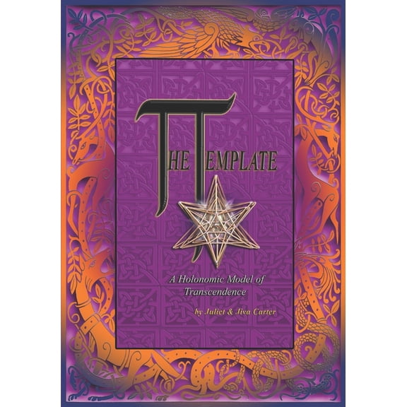 The Template - A Holonomic Model of Transcendence (Paperback)