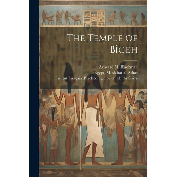The Temple of Bîgeh (Paperback)